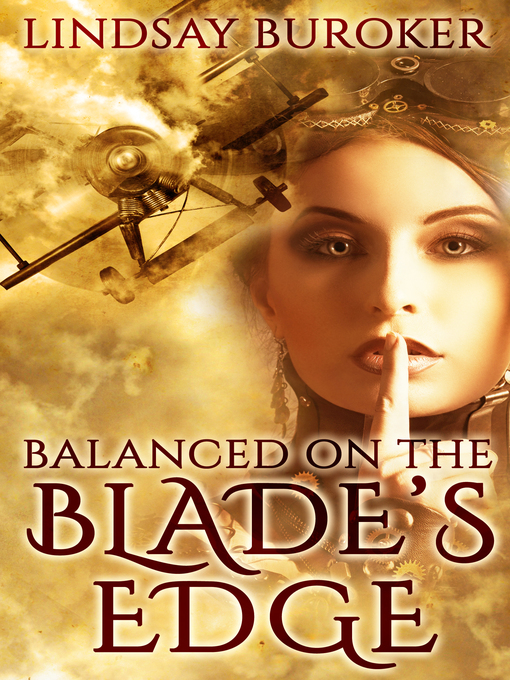 Title details for Balanced on the Blade's Edge by Lindsay Buroker - Available